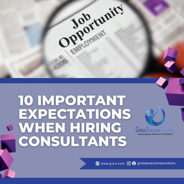 10 Important Expectations when Hiring Consultants